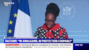 Selon Sibeth Ndiaye, Emmanuel Macron aurait évoqué le racisme comme une "trahison de l'universalisme républicain"