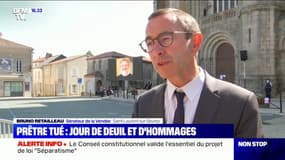 Bruno Retailleau (LR), aux obsèques du père Olivier Maire: "Cet assassinat a une très forte signification"