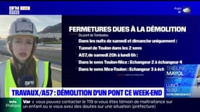 Toulon: démolition du pont de Tombadou ce week-end sur l'A57