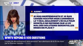 Mon commerce doit rouvrir le 11 mai mais mon fils reprend l'école le 25, des solutions seront-elles mises en place? BFMTV répond à vos questions