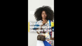 Où sont les sportives dans les campagnes de pub ?