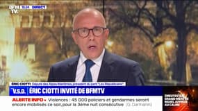 Manifestations et violences après la mort de Nahel: "Je soutiens les policiers de toutes mes forces", affirme Éric Ciotti
