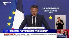 Emmanuel Macron: "Notre Europe peut mourir" - 25/04