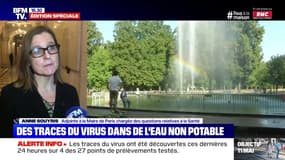 Traces de virus dans: "Nous n'utilisons plus, depuis hier, que le circuit d'eau potable", déclare Anne Souyris, adjointe à la mairie de Paris