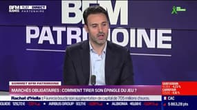 Sommet BFM Patrimoine : Marchés obligataires, comment tirer son épingle du jeu ? - 20/06