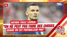 OL : "Il y a des choses qu'un footballeur pro ne peut pas faire", Rothen tacle Lovren