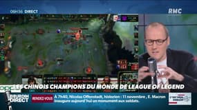 La chronique d'Anthony Morel : Les Chinois champions du monde de League of Legends - 11/11