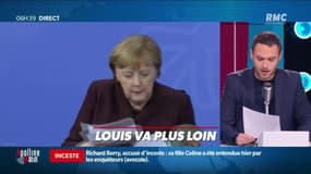 Louis va plus loin : Angela Merkel est vivement critiquée - 12/02