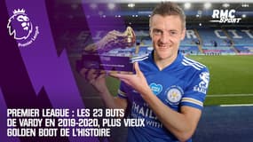 Premier League : Les 23 buts de Vardy en 2019-2020, plus vieux Golden Boot de l’histoire