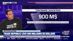 Matthias Baccino (Trade Republic) : Trade Republic lève 900 millions de dollars - 20/05