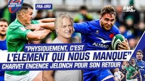 XV de France : « Physiquement, c’est l’élément qui nous manque », Charvet encense Jelonch de retour face à l’Uruguay