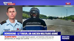 Dordogne: "Le suspect est localisé, fixé, sur un périmètre que nous contrôlons" annonce le Commandant de la zone de défense et de sécurité de Bordeaux