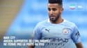  Man City : Ancien supporter de l'OM, Mahrez ne ferme pas la porte au PSG