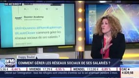 Happy Boulot: Comment gérer les réseaux sociaux de ses salariés ? – 30/01