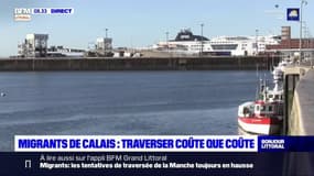 Calais: les migrants prêts à tout pour traverser la Manche