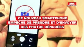 Ce nouveau smartphone empêche de prendre et d'envoyer des photos dénudée