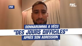 PSG : "Des jours difficiles", le message de Donnarumma après son agression