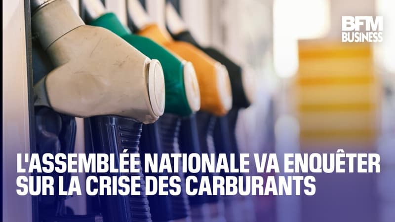 L'Assemblée nationale va enquêter sur la crise des carburants