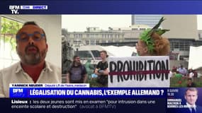 Légalisation du cannabis: "Ce n'est pas parce que c'est fait en Allemagne ou dans d'autres pays qu'il faut forcément le faire [en France]", pour Yannick Neuder (médecin et député LR de l’Isère)
