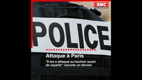 "Il les a attaqué au hachoir avant de repartir": un témoin raconte l'attaque à l'arme blanche à Paris