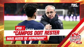 PSG : Dugarry espère que Campos restera... "mais il faut te reprendre"