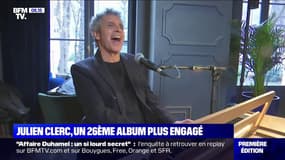 Julien Clerc sort ce vendredi un 26e album plus engagé