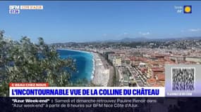 C beau chez nous: l'incontournable vue de la colline du château