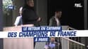  PSG : le retour en catimini des champions de France à Paris