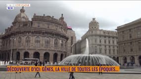 Découverte d'ici : Gênes, la ville de toutes les époques...