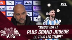 Coupe du monde 2022 : "Messi est le plus grand joueur de tous les temps", assure Guardiola