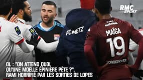 OL / Rami sur le jeu de Lopes : "On va attendre quoi, qu'il y ait une moelle épinière qui pète ? "
