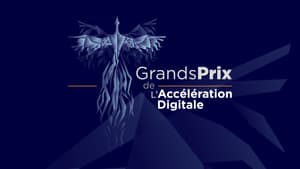 Les grands Prix de l’Accélération Digitale - Rendez-vous le 6 octobre 2021