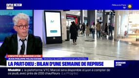 La Part-Dieu : bilan d'une semaine de reprise