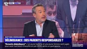 L’édito de Matthieu Croissandeau: Délinquance, des parents responsables ? - 27/01