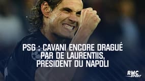PSG : Cavani encore dragué par De Laurentiis, président du Napoli 