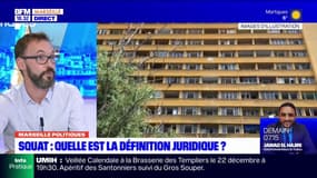 Squat à Marseille: quelle est la définition juridique du terme ? 
