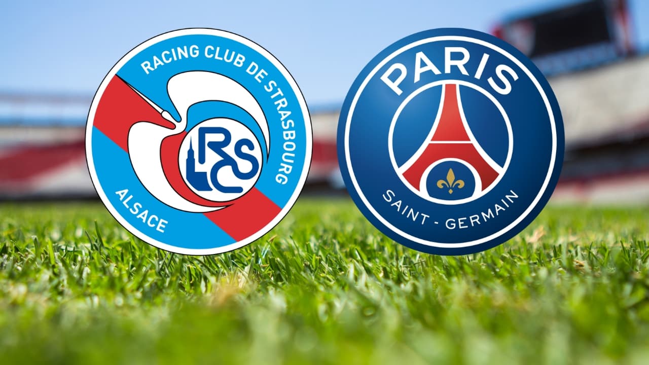 Strasbourg PSG à quelle heure et sur quelle chaîne voir le match