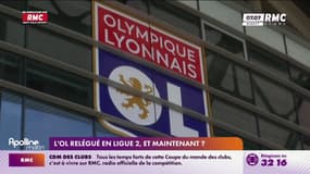 L'OL relégué en Ligue 2: et maintenant que va-t-il se passer ?