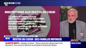 Patrice Douret (président des Restos du Cœur): "On a constaté une augmentation très forte des personnes accueillies"