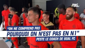 Football : "On ne comprend pas pourquoi on n'est pas en N1" peste le coach de Goal FC