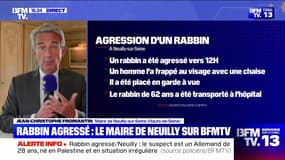 Agression d'un rabbin: "Un acte odieux, clairement antisémite", réagit Jean-Christophe Fromantin, maire de Neuilly-sur-Seine