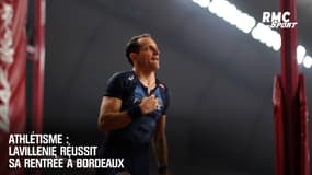 Athlétisme : Lavillenie réussit sa rentrée à Bordeaux