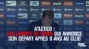 Atlético : Les larmes de Godin qui annonce son départ après 9 ans au club