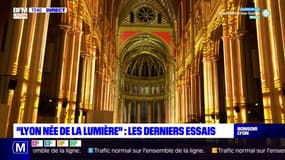 "Lyon née de la lumière" : les derniers essais