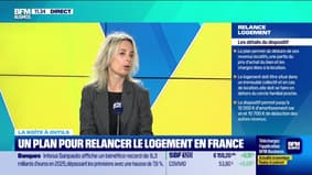 La boîte à outils : Un plan pour relancer le logement en France - 02/02