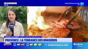 Provence : la tendance des Braseros