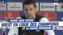 OL : Sage espère Brest en Ligue des champions la saison prochaine