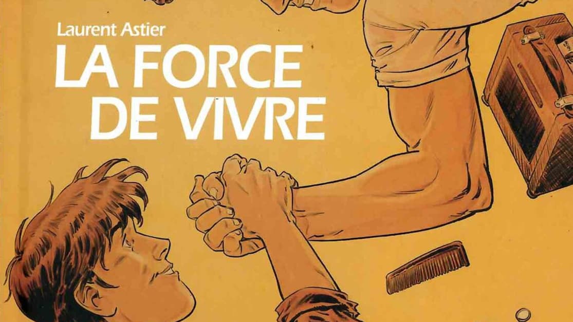 Cover of the comic "La Force de Vivre" by Laurent Astier Cover of the comic "La Force de Vivre" by Laurent Astier