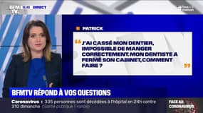 Que faire si j'ai besoin d'une intervention chez mon dentiste mais que le cabinet est fermé ? BFMTV répond à vos questions