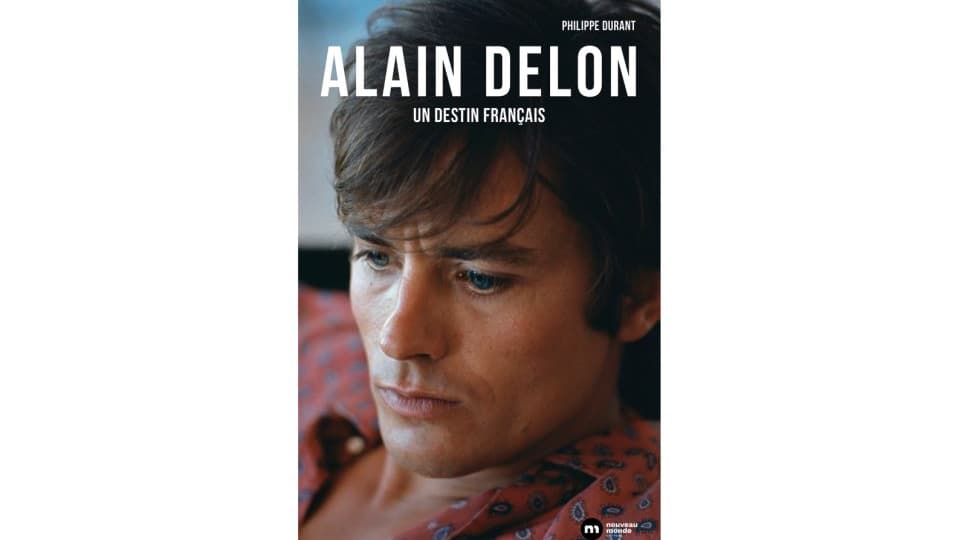 Le livre de Philippe Durant: "Alain Delon, un destin français". Le livre de Philippe Durant: "Alain Delon, un destin français".